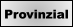 PROVINZIAL